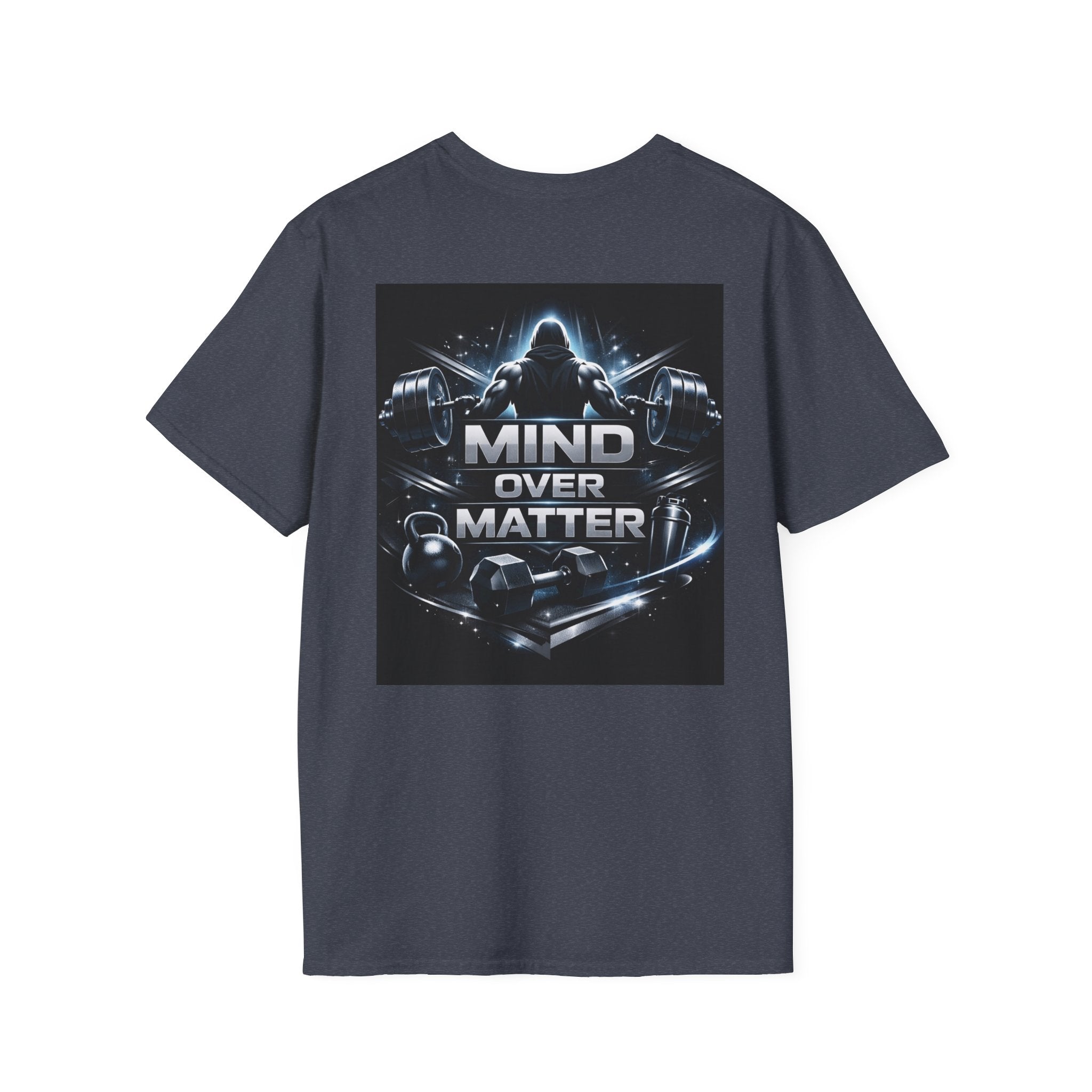 Mind Over Matter Gym T-Shirt — Weightlifting Motivation Tee