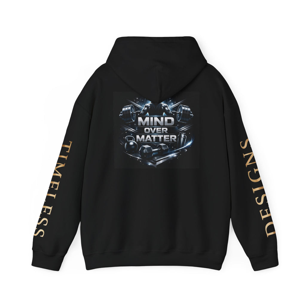Mind Over Matter Hoodie — Motivational Graphic Pullover (Mind Over Matter)