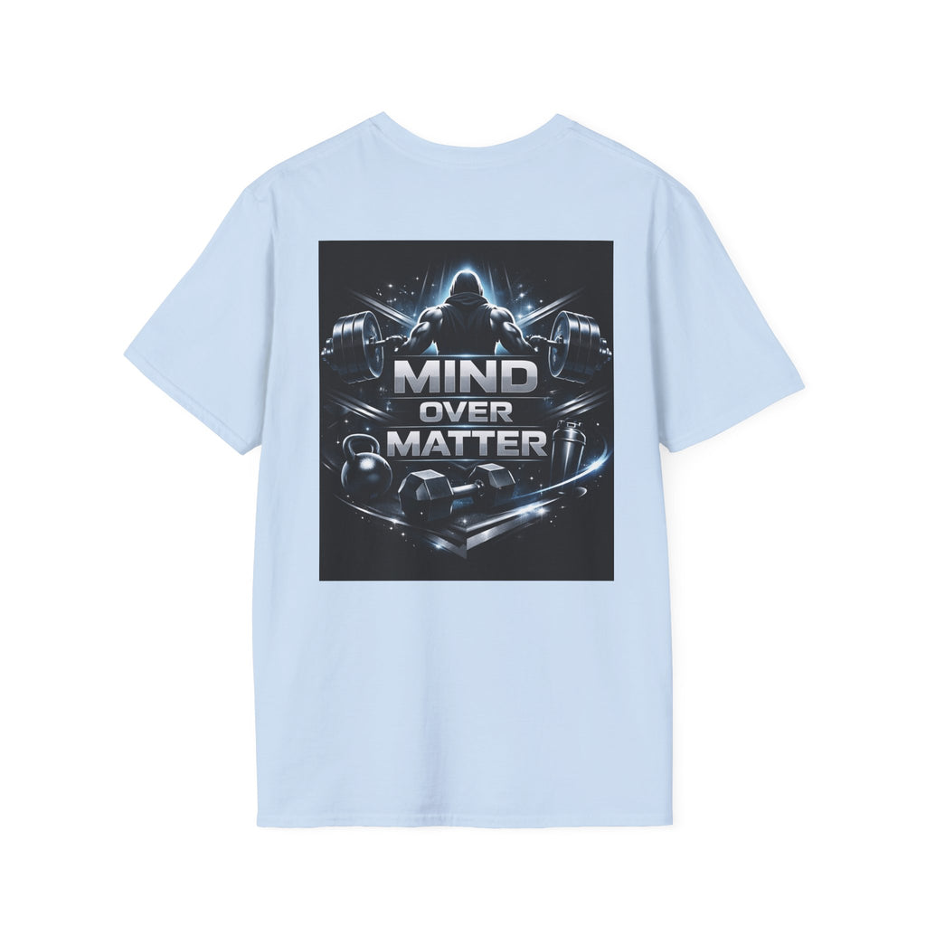 Mind Over Matter Gym T-Shirt — Weightlifting Motivation Tee