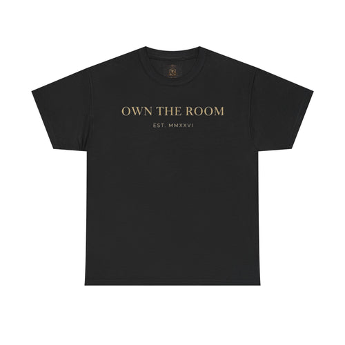 Own The Room "Power Is Silent" Tee — Minimalist Motivational Cotton Shirt