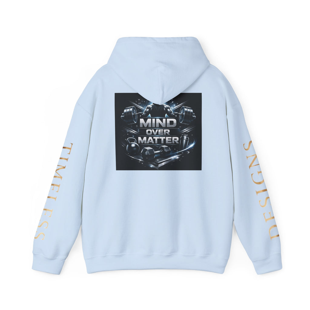 Mind Over Matter Hoodie — Motivational Graphic Pullover (Mind Over Matter)